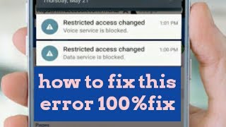 How To Fix Restricted Access Changed Voice Service Is Blocked Error Android Phone 2019