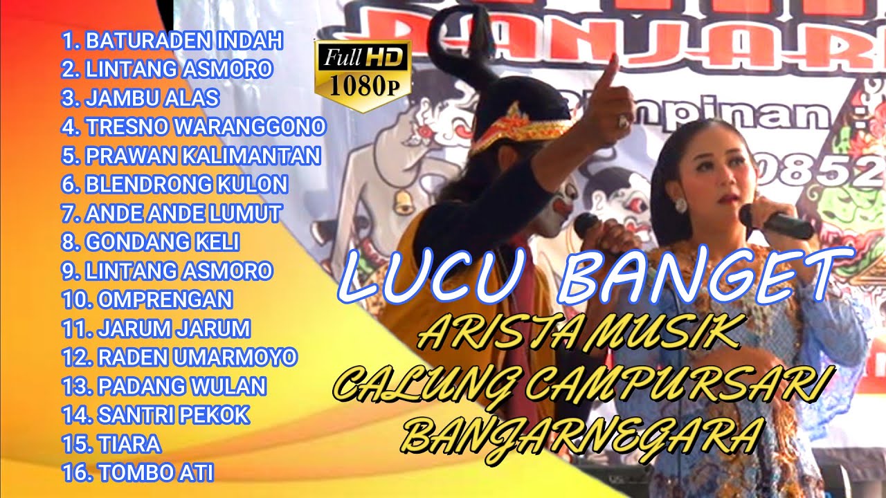 ARISTA MUSIK - CALUNG BANJARNEGARA - FULL ALBUM  - CALUNG BANYUMASAN - DI PAGERKEJI KALIWIRO