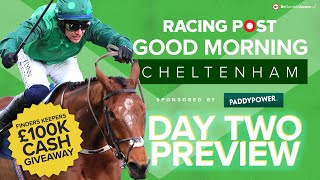 Good Morning Cheltenham LIVE | Cheltenham Festival Day 2 Preview | Horse Racing Tips | Racing Post