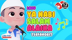 Lagu Anak Islami Terpopuler â€" Ya Nabi Salam Alaika â€" Lagu Anak Indonesia  - Durasi: 11:59. 