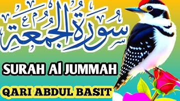 🔴Live Surah Jummah||Qari Abdul Basit|| سورة الجمعة ||Episode 118
