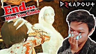 AKHIR PERJALANAN LINDA !!! MISS YOU LINDA !!!😭 - Dread Out 2