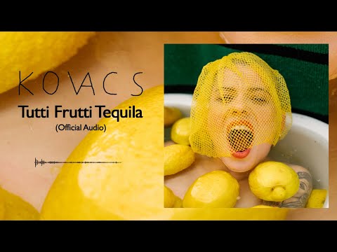 Kovacs - Tutti Frutti Tequila