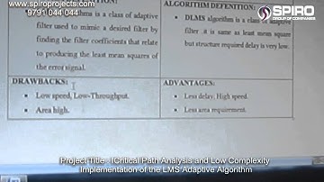 Critical Path Analysis and Low Complexity Implementation of the LMS Adaptive VLSI PROJECT SPIRO