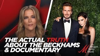 The Actual Truth About The Beckhams and the Hit "Beckham" Documentary, with Maureen Callahan