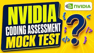 NVIDIA Coding Assessment Mock Test | Problem-Solving Questions