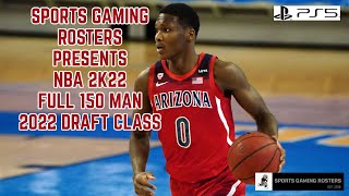 NBA 2K22 – Full 150 Man 2022 Draft Class Out Now! (PS5) – Sports Gaming  Rosters