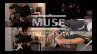 Muse -  Won't Stand Down | One Girl Band Cover