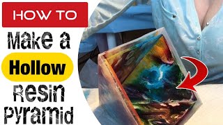 NEW RESIN PYRAMID METHOD - Not to be Missed! How to Make a Hollow Petri Pyramid
