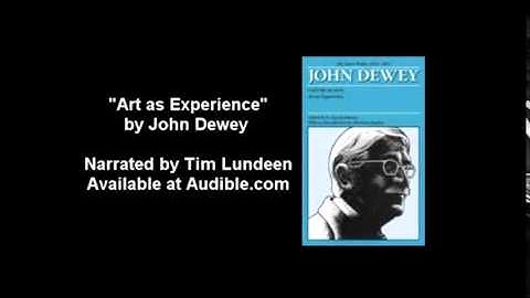 Art as Experience by John Dewey