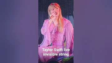 Taylor Swift live invisible string at the Eras Tour