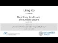 Liling Ko - Dichotomy for classes of countable graphs