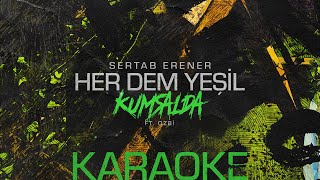 Sertab Erener & Ozbi - Kumsalda (Karaoke) #herdemyeşil Resimi