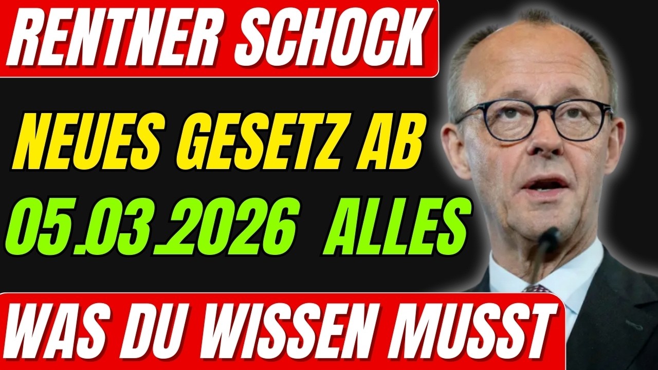 🚨Schock für Rentner: Neues Gesetz ab 05.03.2026 – Große Änderungen!
