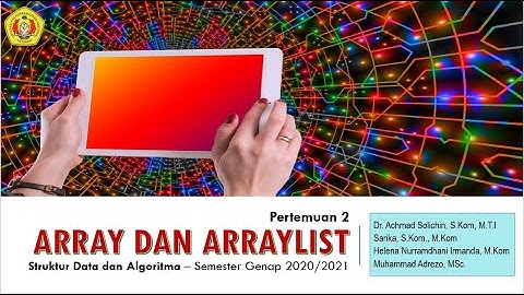 Array dan ArrayList pada Java | Kuliah Struktur Data dan Algoritma - Pertemuan 2