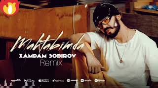 Xamdam Sobirov - Maktabimda (DJ_TAB Remix)