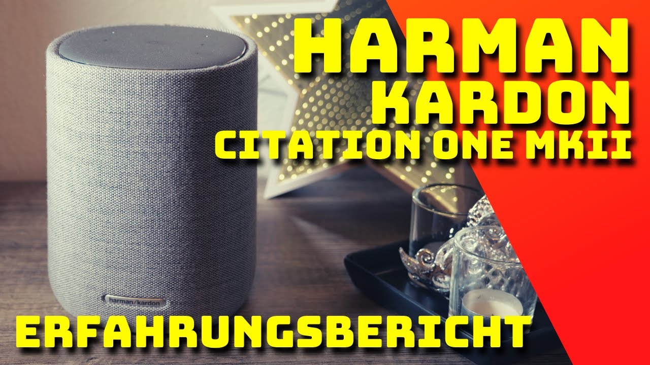 HARMAN/KARDON CITATION ONE MKII - REVIEW - German - YouTube