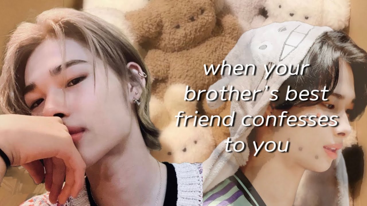 [𝐧𝐢-𝐤𝐢 𝐨𝐧𝐞𝐬𝐡𝐨𝐭] when your brother’s best friend confesses to you || enhypen ff ⊹ ࣪ ˖ ★