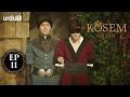 Kosem Sultan | Episode 11 | Turkish Drama | Urdu Dubbing | Urdu1 TV | 17 November 2020