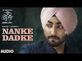 Nanke Dhadke: Ranjit Bawa (Audio Song) Ik Tare Wala | Jassi X | Arjan Virk | Latest Punjabi Song