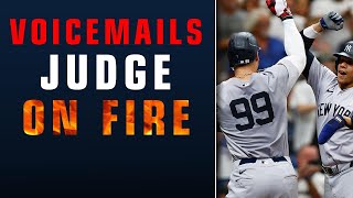 Voicemails: Aaron Judge is on FIRE + Luis Gil is phenomenal