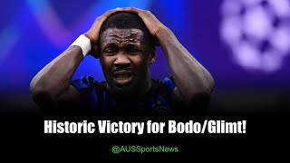 Bodo/Glimt Shocks Inter Milan: Champions League Upset!