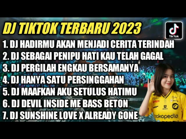 DJ TIKTOK VIRAL TERBARU 2023 || DJ HADIRMU AKAN MENJADI CERITA TERINDAH ♫ REMIX ALBUM TERBARU 2022 class=