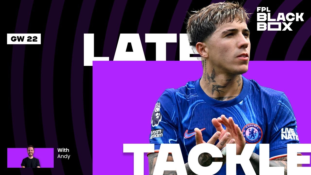 Late Tackle | GW 22 | Fantasy Premier League Tips 25/26 | FPL BlackBox
