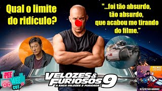 Vale a pena assistir Velozes e Furiosos 9?!?| PEEWEE CAST 109 | PEEWEE CUT CRÍTICA