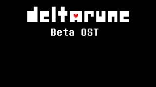 Deltarune Beta OST - April 2012 (Early Version)
