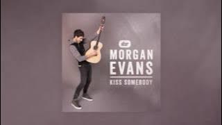 Morgan Evans - Kiss Somebody ( Audio Video)