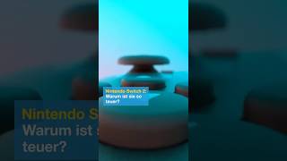 Nintendo Switch 2 Warum Ist Sie So Teuer?