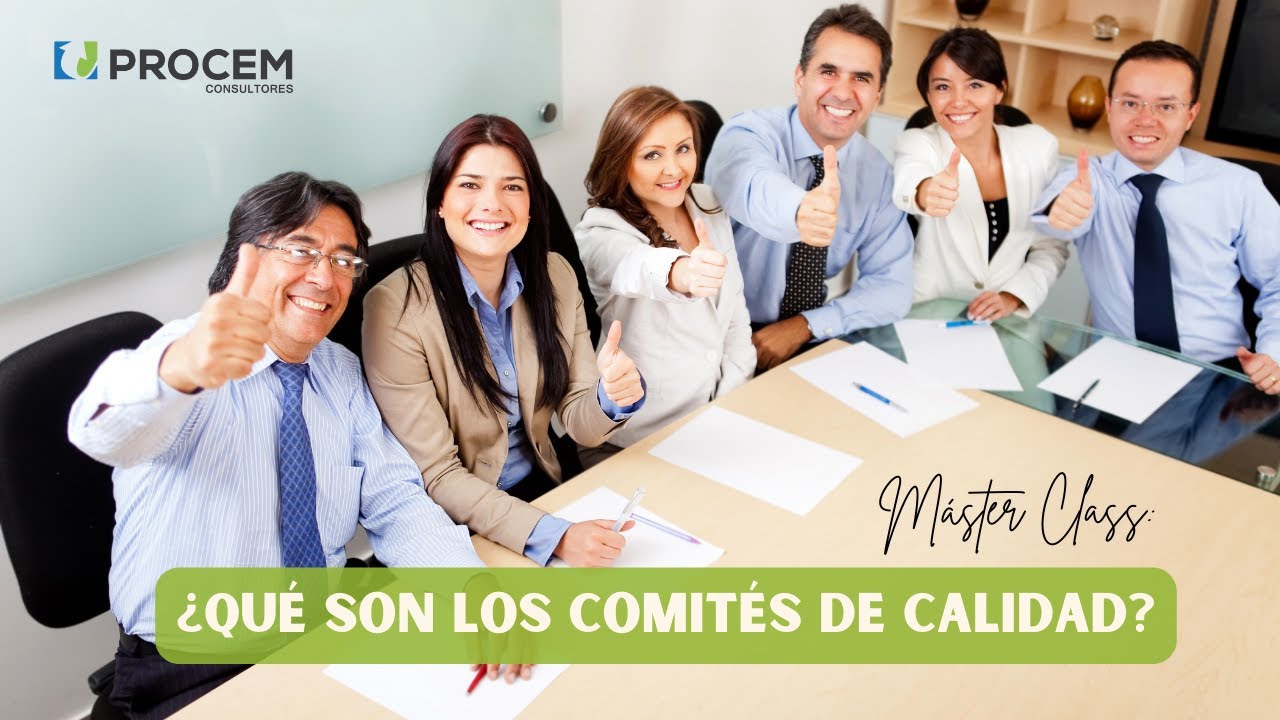 ¿Qué son los Comité de Calidad? #MásterClass 🙋 🙋‍♂️ - YouTube