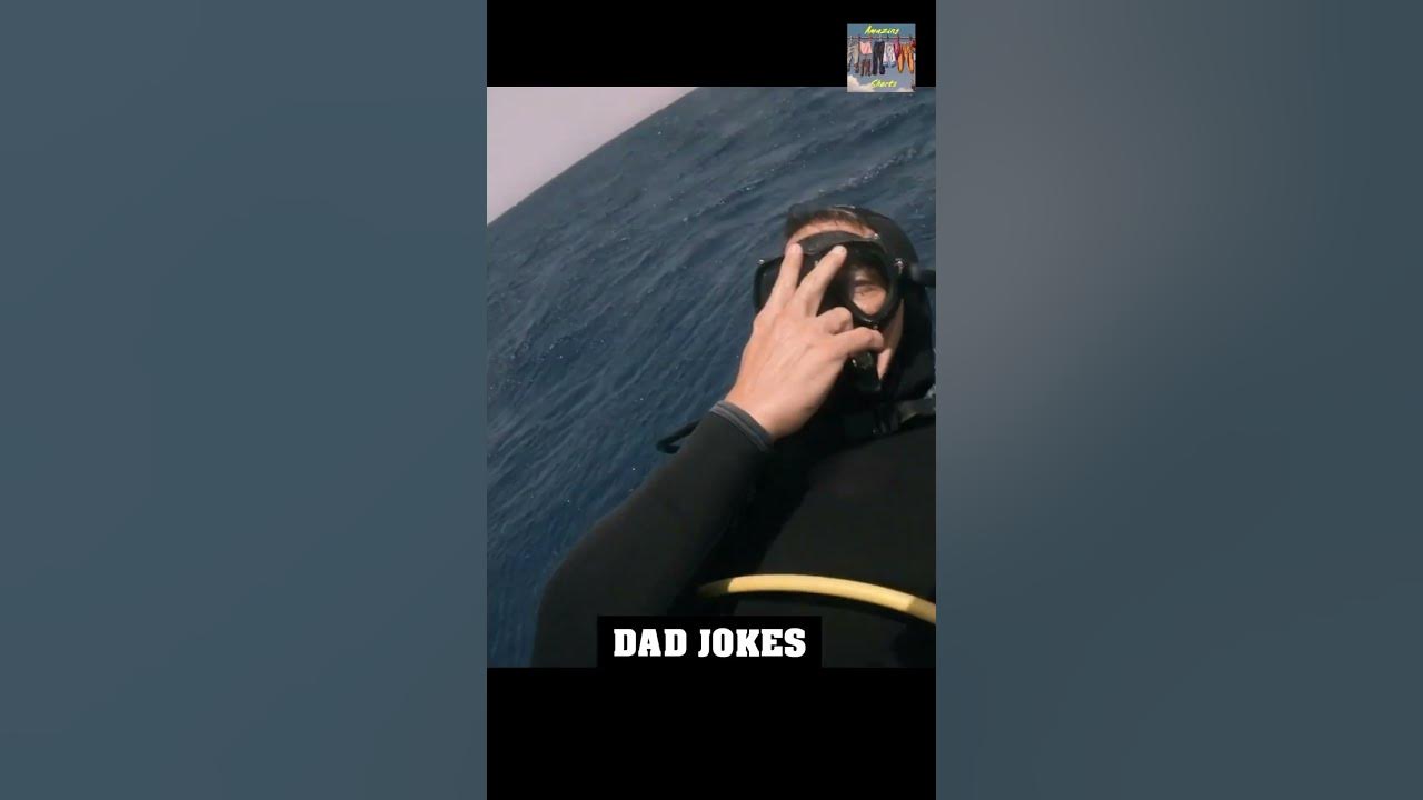 Dad Jokes 64 Scuba Diver’s Backflip shorts jokes dadjokes YouTube