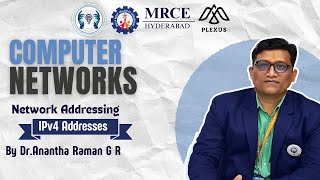IPv4 Addresses | Network Addressing | Computer Networks | Dr. Anantha Raman G R