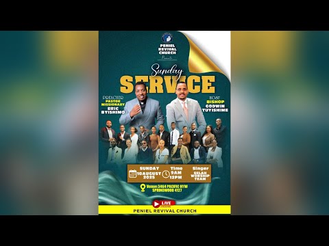 PENIEL REVIVAL CHURCH - SUNDAY SERVICE - WITH PASTOR ERIC BYISHIMO - 10/08/2025