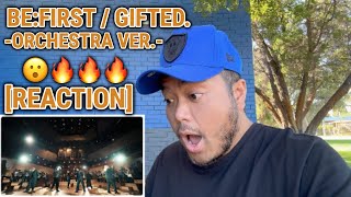 BE:FIRST / Gifted. -Orchestra ver.- REACTION (RE-UPLOAD)