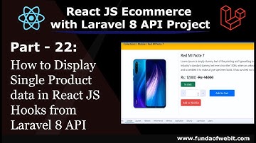 ReactJS Ecom Part 22: How to display Single Product data in React JS with laravel API
