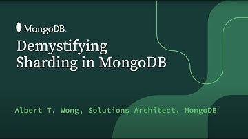 Demystifying Sharding in MongoDB