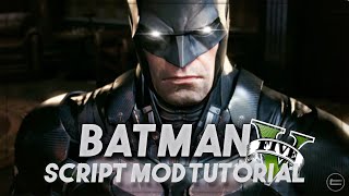 How to install Batman Script Mod + Peds + Crash Fix in Gta 5 w/ Gameplay | 2022