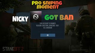 Standoff2 Nicky got ban becoz of hacking and my Pro sniping moment's.kd/7.83😍❤