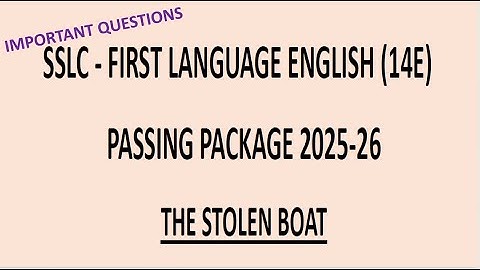 KSEEB I SSLC I1ST LANG ENGLISH PASSING PACKAGE 2025-26 SERIES I POEM - THE STOLEN BOAT IMPORTANT Q/A