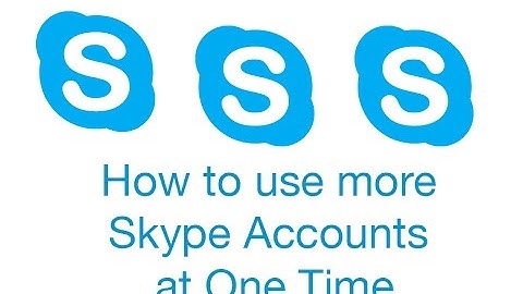 How you use multiple Skype accounts at same time on Mac