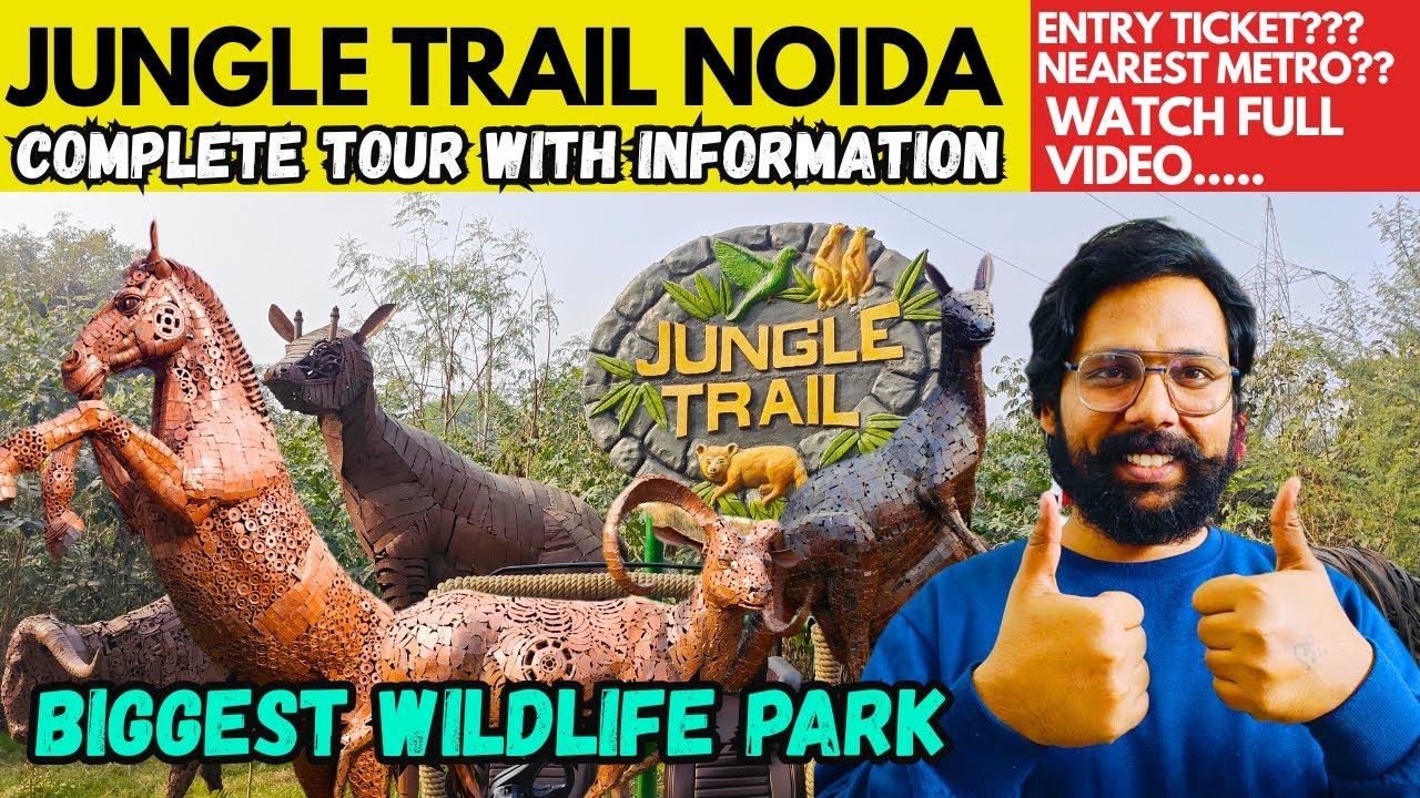 Jungle Trail Full Tour with details | jungle trail noida ticket price | Jungle Trail Noida | Vlog