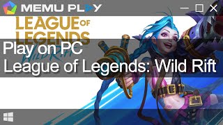 League of Legends: Wild Rift-Everything you need to know - MEmu Blog