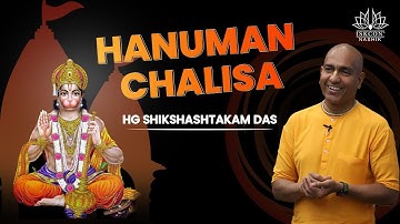 Hanuman Chalisa | ISKCON Nashik | HG Shikshashtakam Das