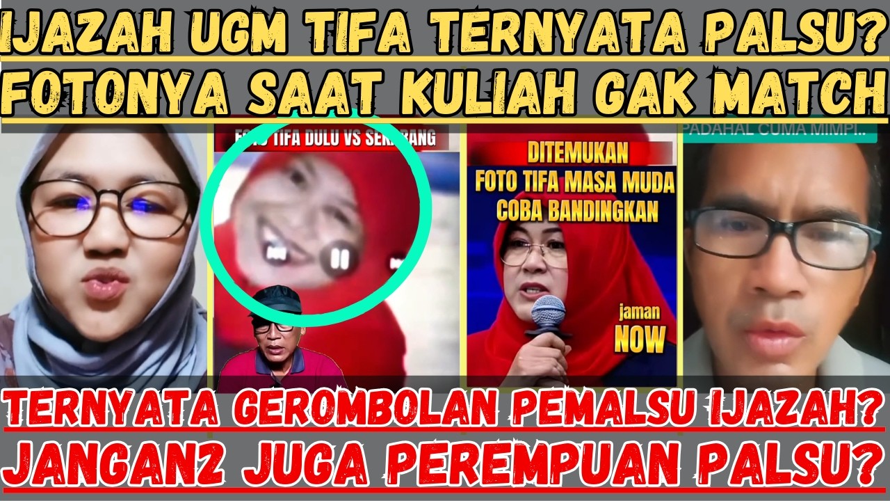 Ijazah UGM Tifa tryt Palsu? Foto Saat Kuliah Gak Match || Ngaku Dokter, Ngaku Doktor, Palsu Semua!