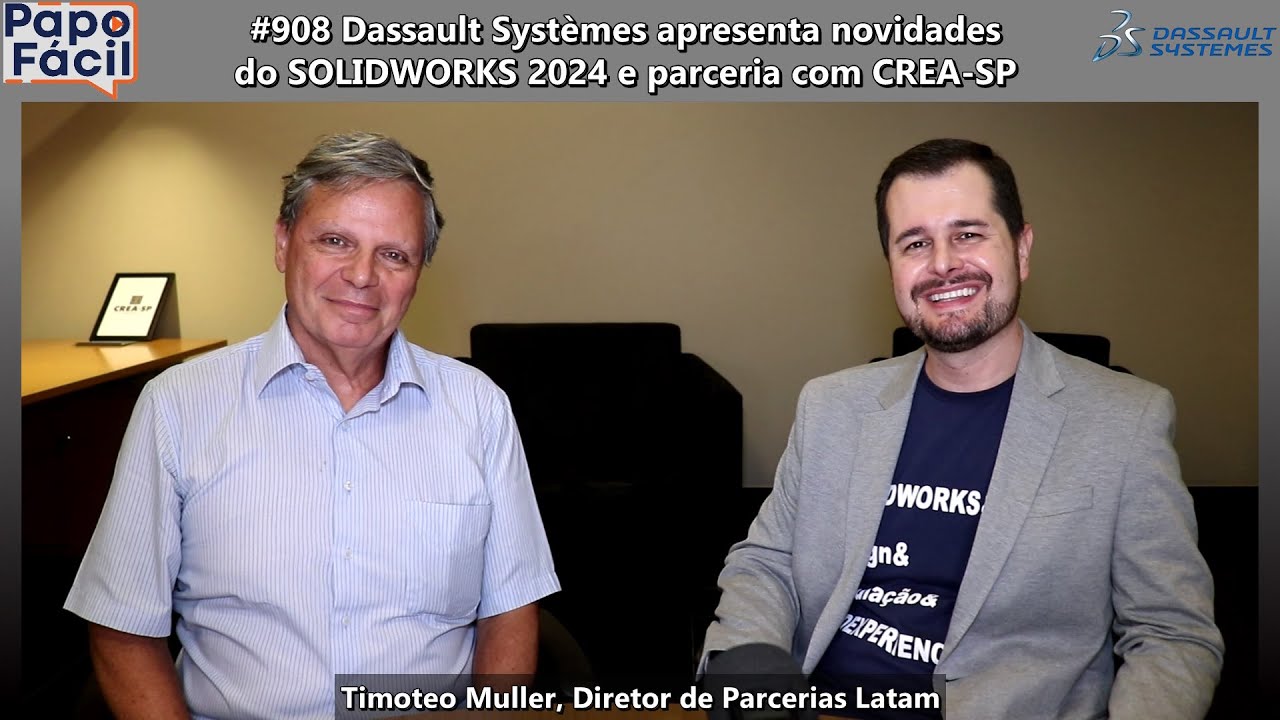 #908 Dassault Systèmes apresenta novidades do SOLIDWORKS 2024 e ...