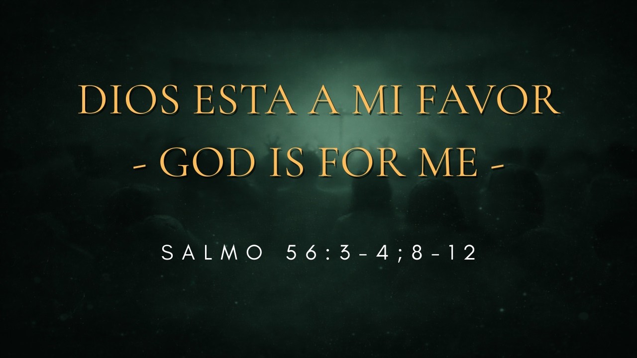 Salmo 56 - Español/English -  