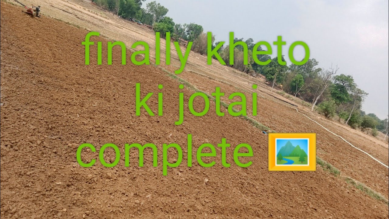 finally-kheto-ki-jotai-complete-part-02-naveen-kumar-rajwade-vlogs